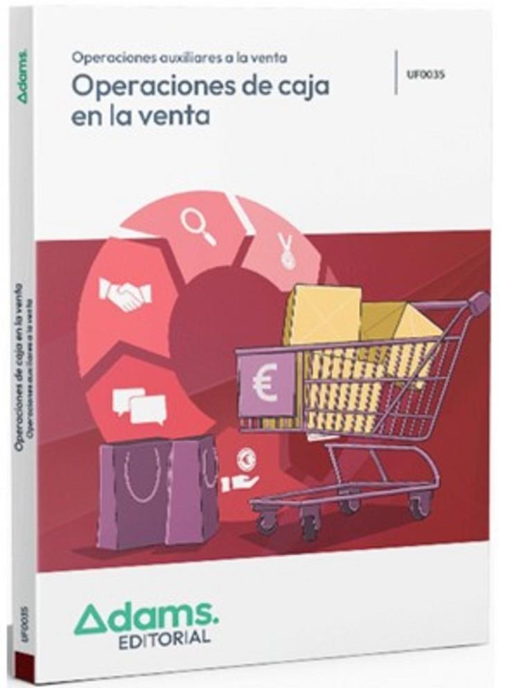 OPERACIONES DE CAJA EN LA VENTA. OPERACIONES DE CAJA EN LA VENTA | 9788410778559