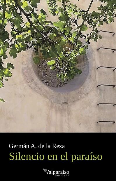 SILENCIO EN EL PARAÍSO | 9788410073739 | DE LA REZA, GERMAN
