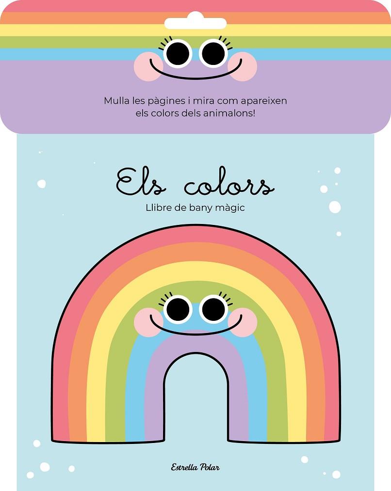 COLORS, ELS. LLIBRE DE BANY MÀGIC | 9788413890722 | FLORSDEFUM, ANNA