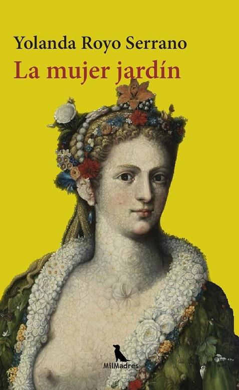 MUJER JARDÍN, LA | 9788412424973 | ROYO SERRANO, YOLANDA