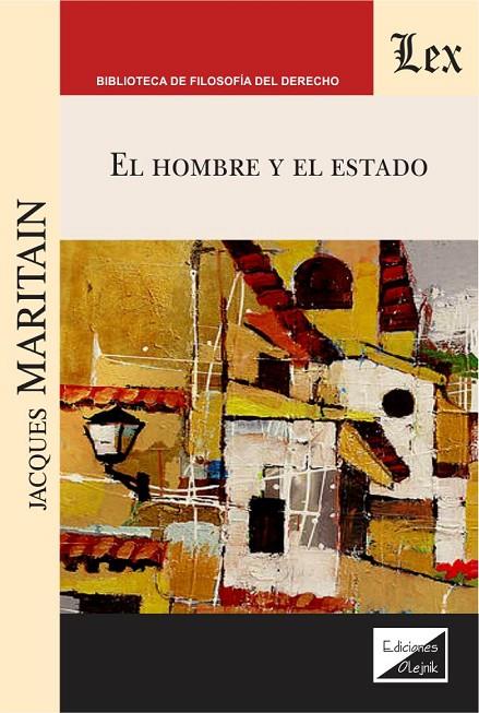 HOMBRE Y EL ESTADO, EL | 9789563929539