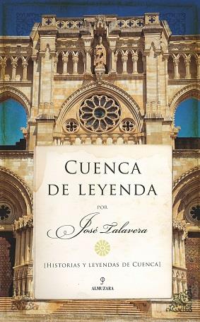 CUENCA DE LEYENDA | 9788417797553 | TALAVERA, JOSÉ