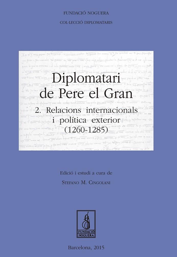 DIPLOMATARI DE PERE EL GRAN | 9788499756226