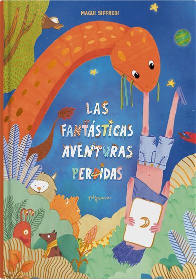 FANTÁSTICAS AVENTURAS PERDIDAS, LAS | 9788419135360 | SIFFREDI, MAGUI