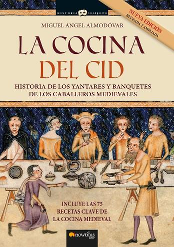 COCINA DEL CID, LA (EDICIÓN AMPLIADA) | 9788413052939 | ALMODÓVAR, MIGUEL Á.