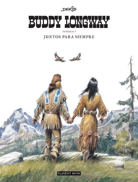 BUDDY LONGWAY INTEGRAL 05 : JUNTOS PARA SIEMPRE | 9781912097371 | DERIB