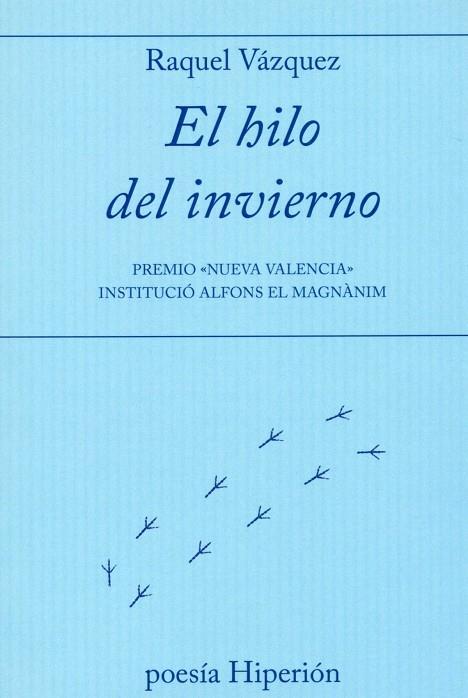 HILO DEL INVIERNO, EL | 9788490020852 | VÁZQUEZ DÍAZ, RAQUEL