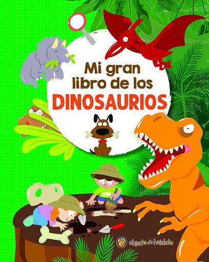 MI GRAN LIBRO DE LOS DINOSAURIOS | 9789878205595