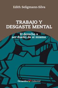 TRABAJO Y DESGASTE MENTAL | 9788499215440 | SELIGMANN-SILVA, EDITH