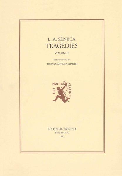 TRAGEDIES SENECA II | 9788472266650 | SÉNECA