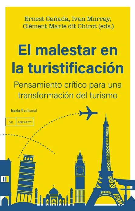 MALESTAR EN LA TURISTIFICACIÓN, EL | 9788419778574