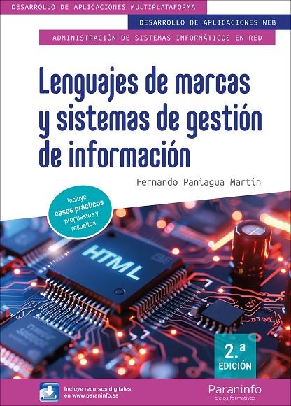 LENGUAJES DE MARCAS Y SISTEMAS DE GESTION DE INFORMACION 2.ª EDICION 2025 | 9788428367882 | PANIAGUA MARTIN, FERNANDO