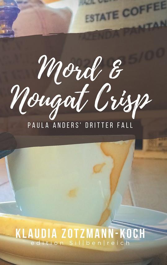MORD & NOUGAT CRISP | 9783750416956 | ZOTZMANN-KOCH, KLAUDIA