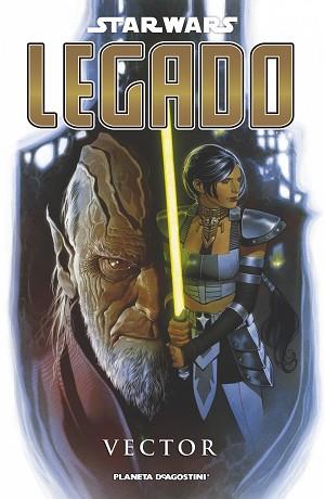 STAR WARS LEGADO 06 : VECTOR | 9788468400983 | OSTRANDER / DUURSEMA