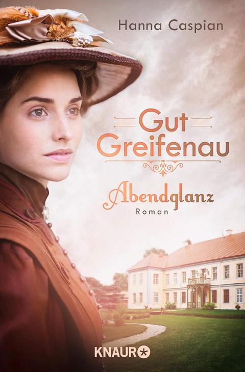 GUT GREIFENAU | 9783426521502 | CASPIAN, HANNA