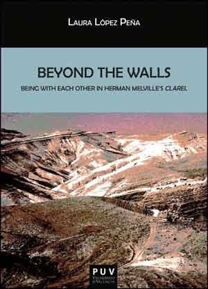 BEYOND THE WALLS. | 9788437096698 | LÓPEZ PEÑA, LAURA