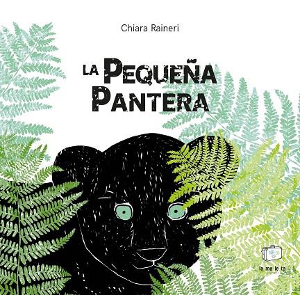 PEQUEÑA PANTERA, LA | 9788418232473 | RAINERI, CHIANA