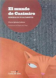 MUNDO DE CASIMIRO EL | 9788490440339 | IGLESIAS LODARES, GRACIA
