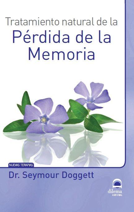 TRATAMIENTO NATURAL DE LA PÉRDIDA DE MEMORIA | 9788498273311 | MASTERS. DESARROLLO INTEGRAL DE LA PERSONA / PÉREZ AGUSTÍ, ADOLFO