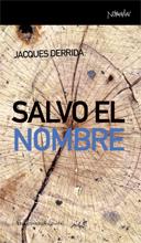 SALVO EL NOMBRE | 9788461090341 | DERRIDA, JACQUES