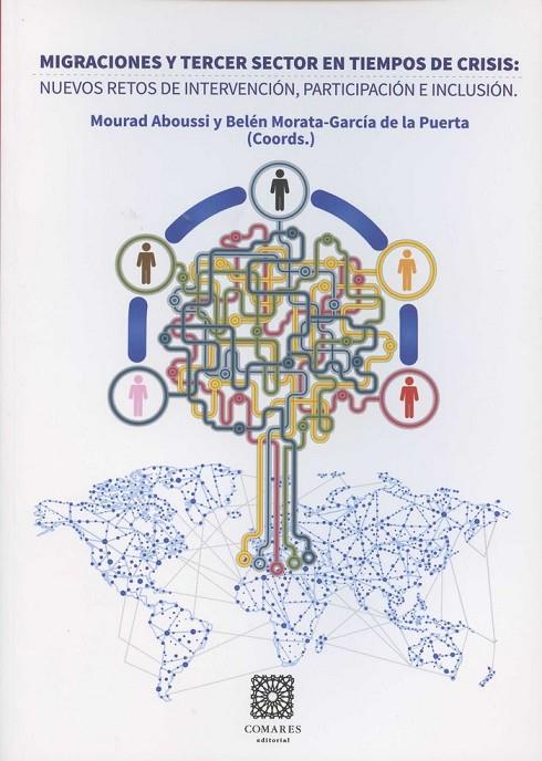 MIGRACIONES Y TERCER SECTOR EN TIEMPOS DE CRISIS | 9788490452202 | ABOUSSI, M. / MORATA-GARCIA, B.