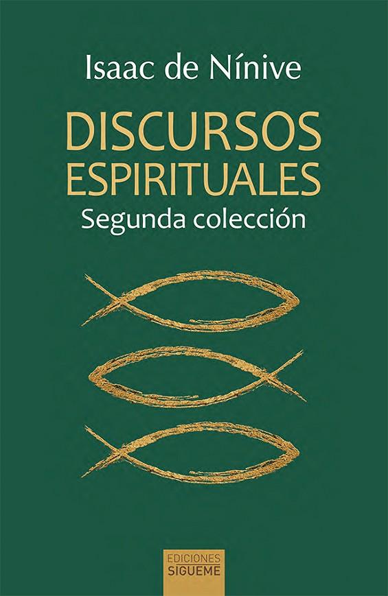 DISCURSOS ESPIRITUALES - SEGUNDA COLECCION | 9788430122004 | DE NINIVE, ISAAC