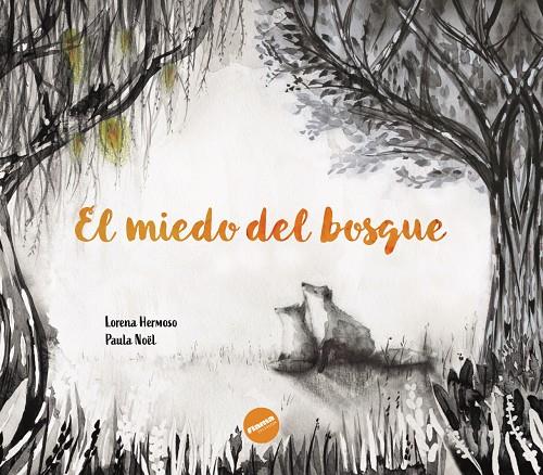 MIEDO DEL BOSQUE, EL | 9791399189414 | HERMOSO, LORENA