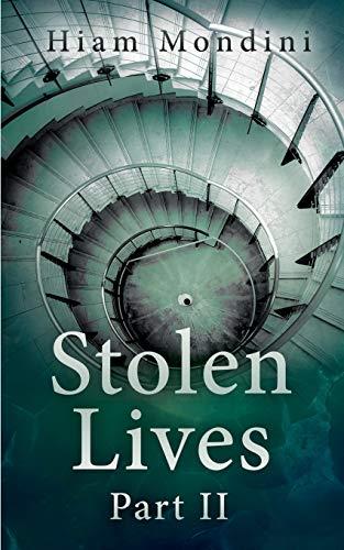 STOLEN LIVES - PART II | 9783750407749 | MONDINI, HIAM
