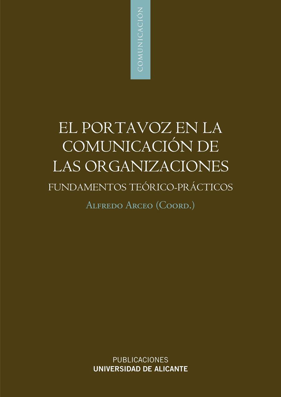 PORTAVOZ EN LA COMUNICACIÓN DE LAS ORGANIZACIONES, EL | 9788497172295 | VARIOS AUTORES