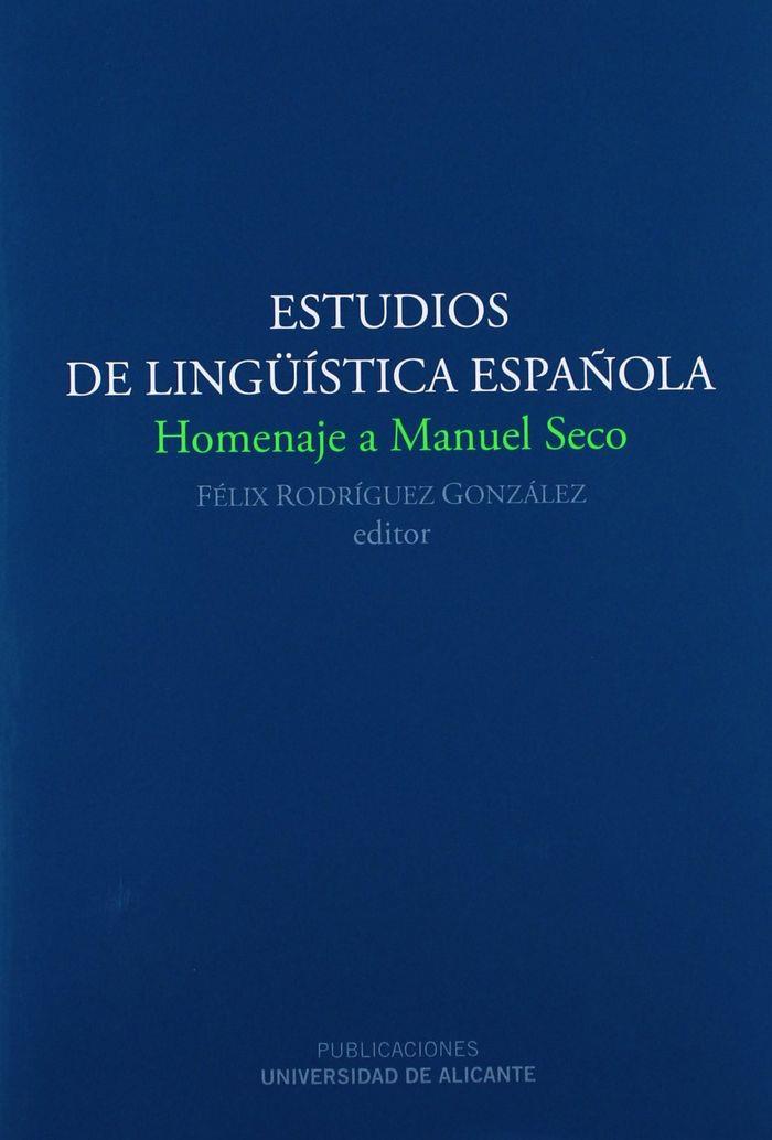 ESTUDIOS DE LINGÜÍSTICA ESPAÑOLA | 9788497171830 | CASADO VELARDE, MANUEL