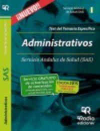 ADMINISTRATIVOS DEL SAS. TEST DEL TEMARIO ESPECÍFICO | 9788416232574 | ROMERO GARCIA, CAROLINA