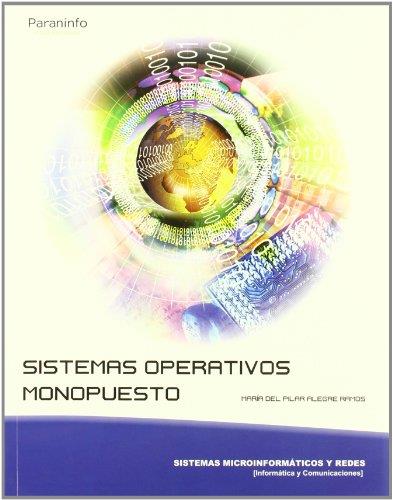 SISTEMAS OPERATIVOS MONOPUESTO | 9788497327909 | ALEGRE RAMOS, MARIA DEL PILAR