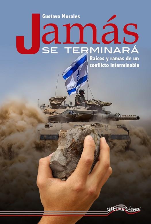 JAMÁS SE TERMINARÁ | 9788418492631 | MORALES, GUSTAVO