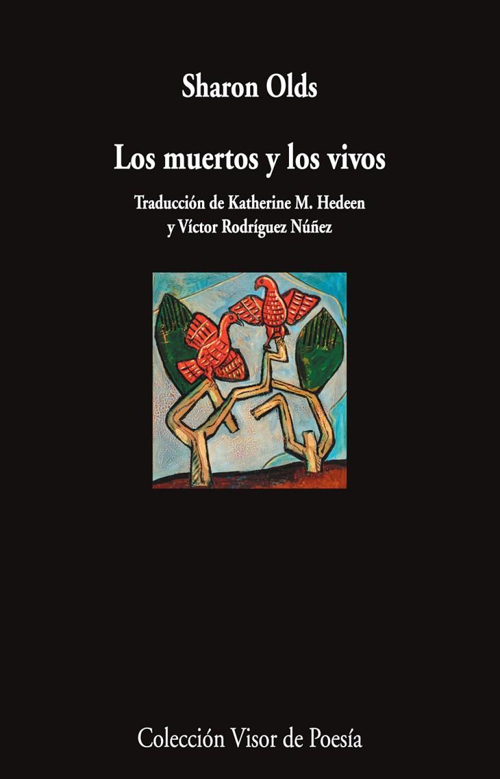 MUERTOS Y LOS VIVOS, LOS | 9791387745721 | OLDS, SHARON