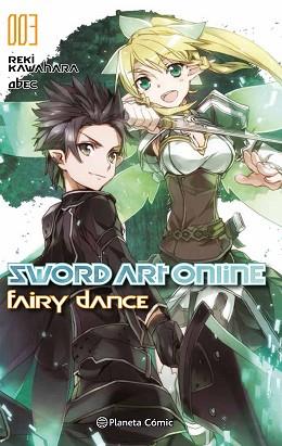 SWORD ART ONLINE : FAIRY DANCE | 9788491461135 | KAWAHARA, REKI