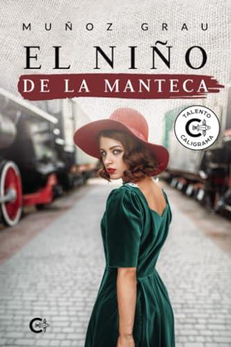 NIÑO DE LA MANTECA, EL | 9788419639943 | GRAU, MUÑOZ