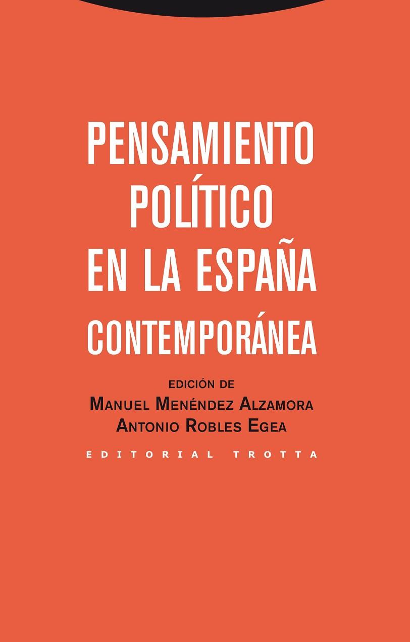 PENSAMIENTO POLITICO EN LA ESPAÑA CONTEMPORANEA | 9788498794397 | MENENDEZ / ROBLES