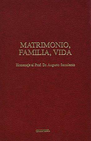 MATRIMONIO, FAMILIA, VIDA | 9788431327774 | MOLINA DÍEZ, ENRIQUE / TRIGO, TOMÁS