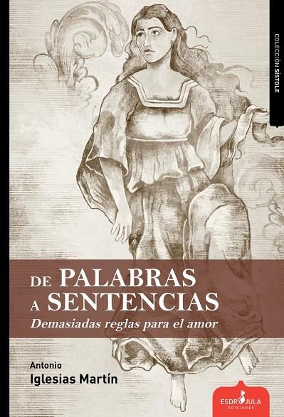 DE PALABRAS A SENTENCIAS | 9788412797862 | IGLESIAS MARTÍN, ANTONIO