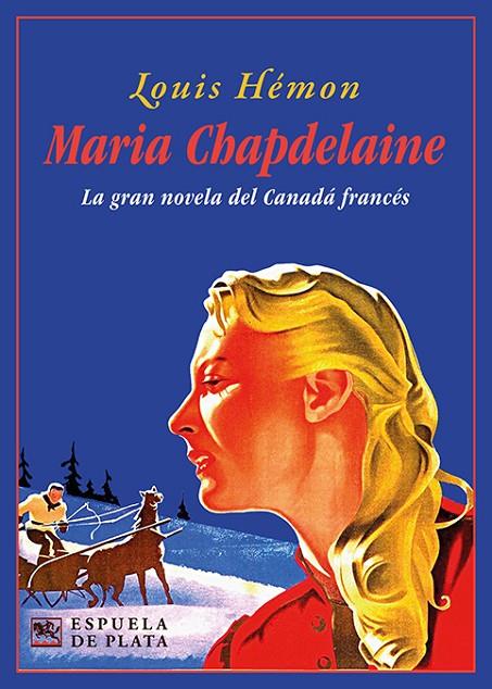 MARIA CHAPDELAINE | 9788418153778 | HEMON, LUIS