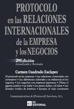 PROTOCOLO EN LAS RELACIONES INTERNACIONALES DE EMPRESA Y NEGOCIOS | 9788417701321 | CUADRADO ESCLAPEZ