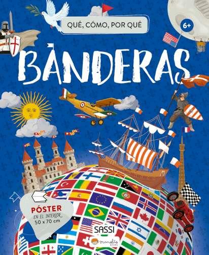 QUÉ, CÓMO, POR QUÉ. BANDERAS | 9788418697548 | BORGO / CERATO / BONAGURO