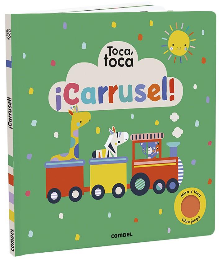 ¡CARRUSEL! TOCA, TOCA | 9788491016113 | LEMON RIBBON STUDIO