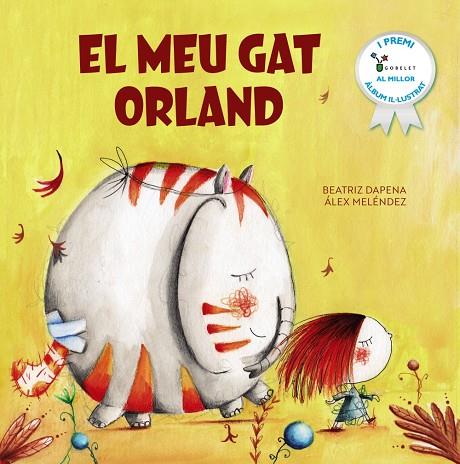 MEU GAT ORLAND, EL | 9788413493855 | MELÉNDEZ, ÁLEX / DAPENA, BEATRIZ