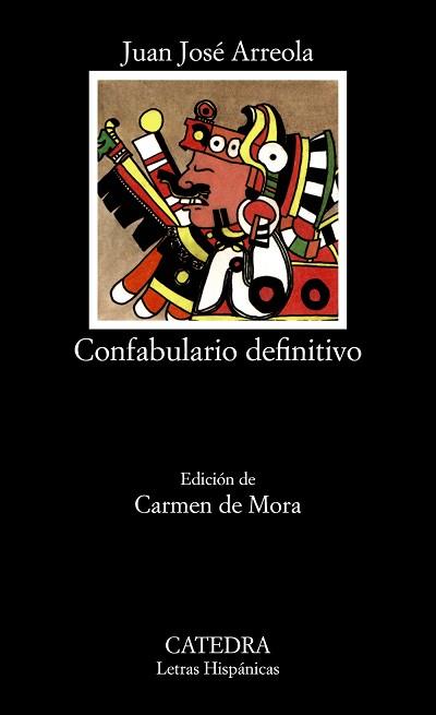 CONFABULARIO DEFINITIVO | 9788437605753 | ARREOLA, JUAN JOSÉ