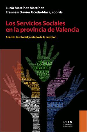 SERVICIOS SOCIALES EN LA PROVINCIA DE VALENCIA, LOS | 9788491341079 | VARIOS AUTORES