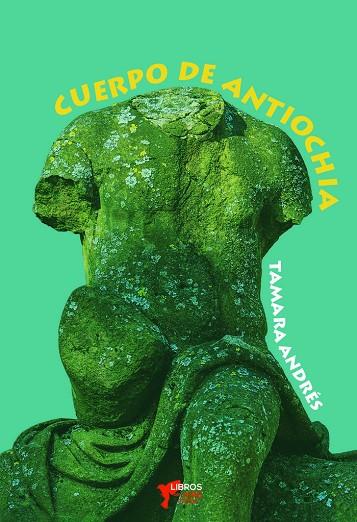 CUERPO DE ANTIOCHIA | 9788494871320 | ANDRES, TAMARA