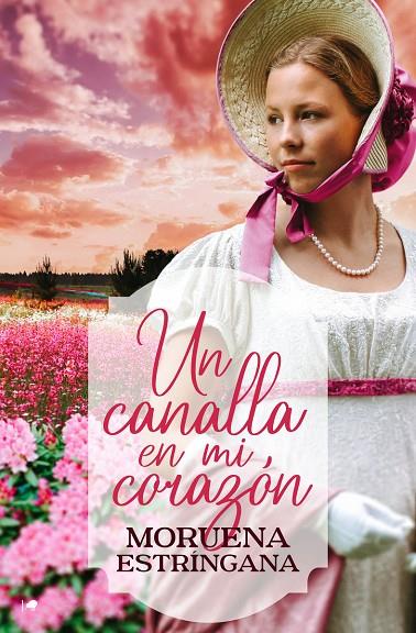 CANALLA EN MI CORAZÓN, UN | 9788419939012 | ESTRINGANA, MORUENA