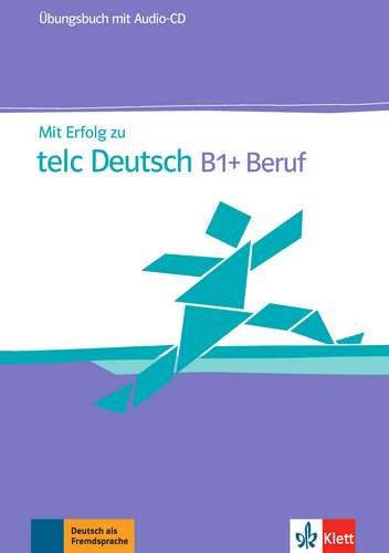 MIT ERFOLG TELC BERUF B1+ EJERCICIO+CD | 9783126768160 | VARIOS AUTORES