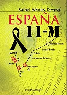 ESPAÑA 11-M | 9788499233987 | MÉNDEZ DEVESA, RAFAEL